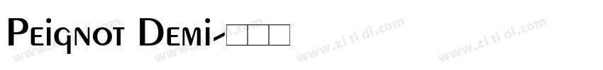 Peignot Demi字体转换